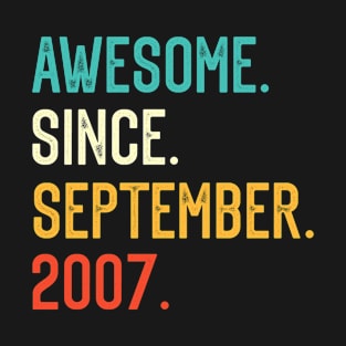 Awesome Since September 2007 T-Shirt