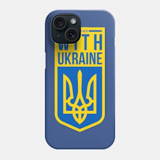 I Stand with Ukraine Phone Case