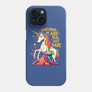 Unicorn are real just rare Phone Case