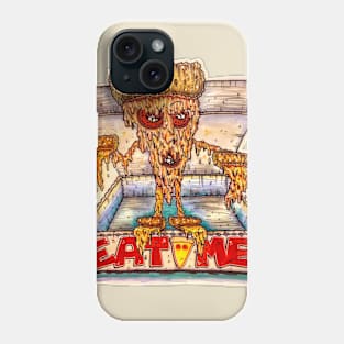 Eat Me Pizza Monster Phone Case