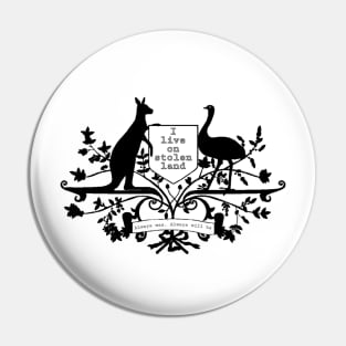 I live on stolen land black/white image Pin