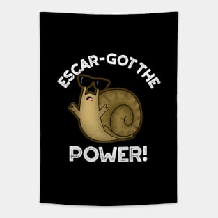 Escar-got The Power Cute Snail Pun Tapestry