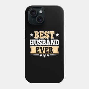 Best Husband Ever Funny Vintage Dad Father Phone Case