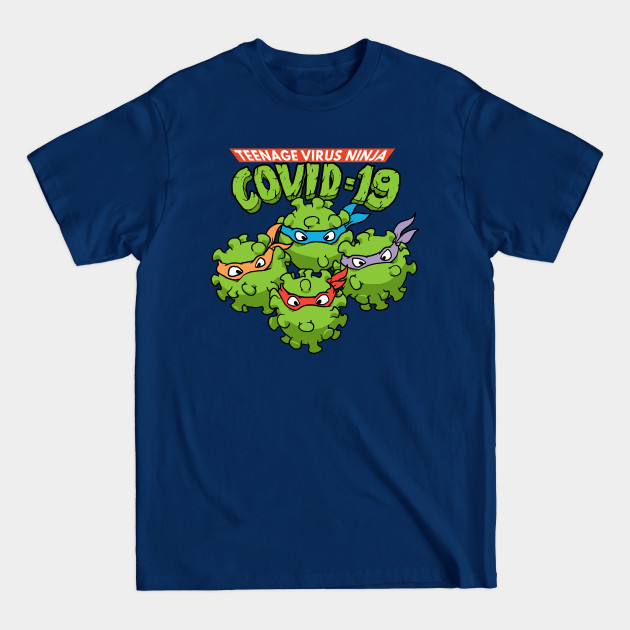 Discover Teenage Virus Ninja Covid19 - Covid19 - T-Shirt