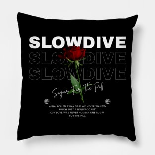 Slowdive // Flower Pillow