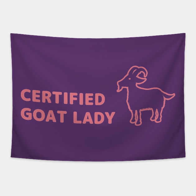 Certified Goat Lady Tapestry by GypsyBluegrassDesigns