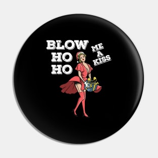 Blow Ho Ho Me A Kiss Sexy Christmas Pin Up 50s Santa Claus Pin