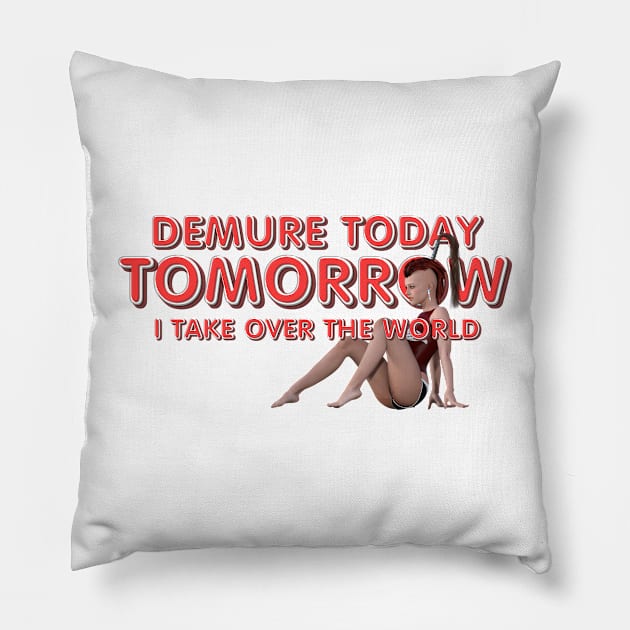 Tomorrow I Take Over the World Pillow by teepossible