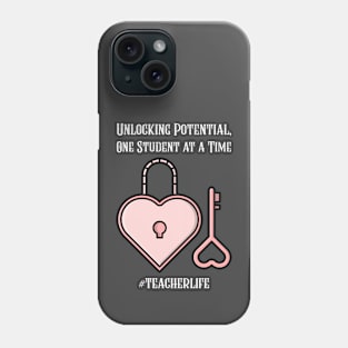 UNLOCKING POTENTIAL, ONE STUDENT AT A TIME Phone Case