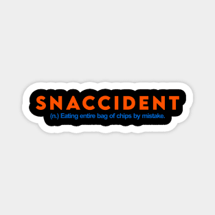 SNACCIDENT Magnet