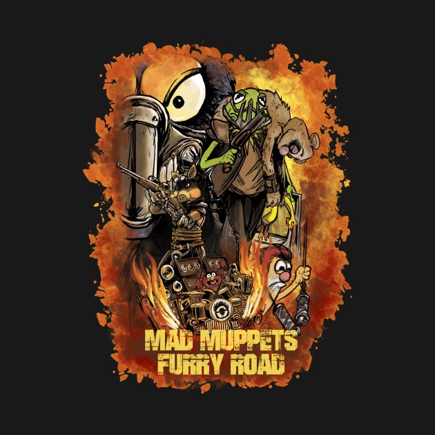 MAD MUPPETS FURRY ROAD by leckydesigns