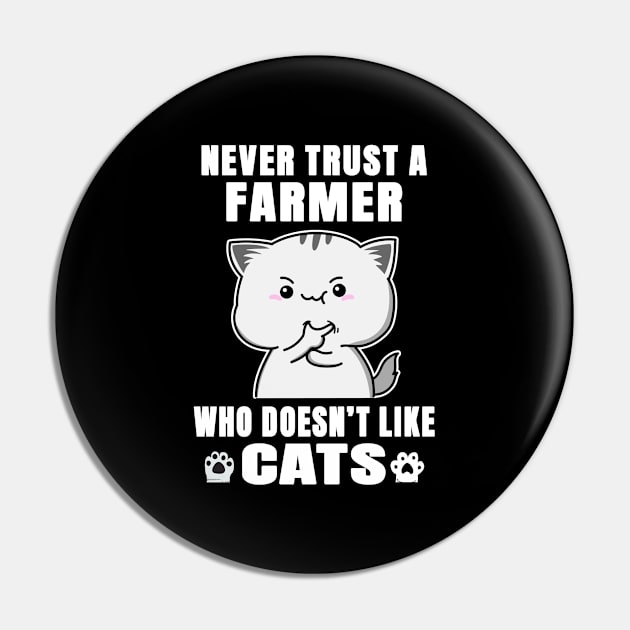 Farmer Works for Cats Quote Pin by jeric020290