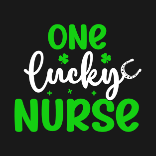 One Lucky Nurse Funny Irish St Patrick's Day Irish Nurse T-Shirt