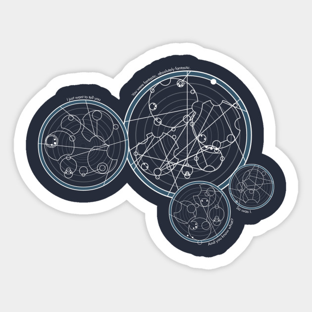 Doctor Who Gallifreyan - You Were Fantastic - Doctor Who - Sticker