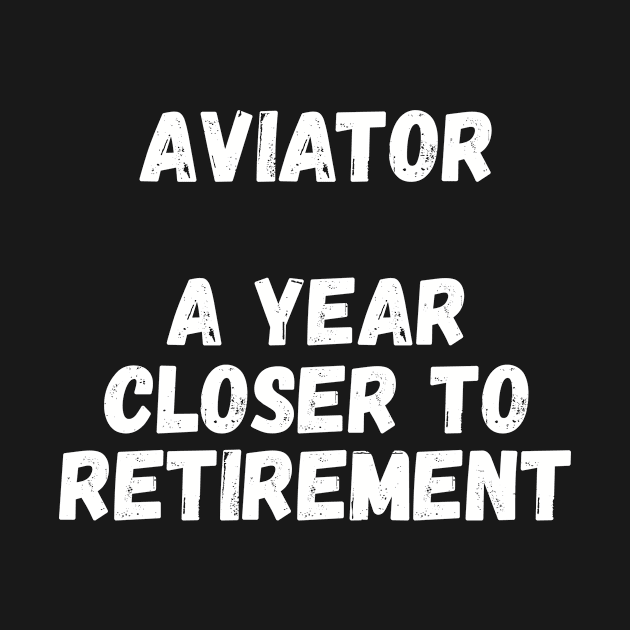 Aviator A Year Closer To Retirement by divawaddle