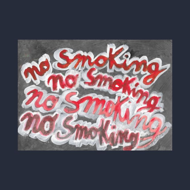 No smoking - 1 by walter festuccia
