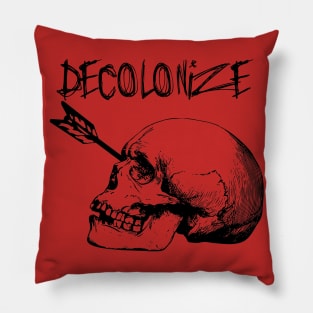 Decolonize - Leftist Punk Anti-Colonial Action Pillow