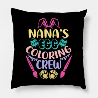 Nana's Egg Coloring Crew Funny Bunny Grandkids Easter Nana Pillow