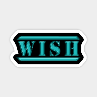 Wish Light Blue Magnet