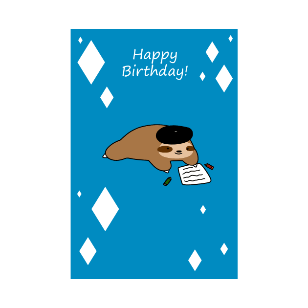 Happy Birthday - Beatnik Sloth by saradaboru