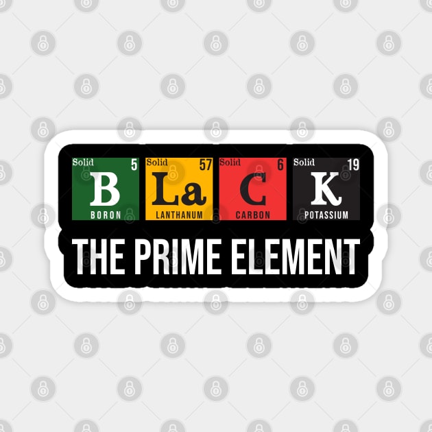 Black - The Prime Element Magnet by UrbanLifeApparel