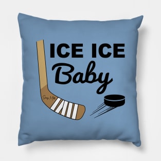 Ice Ice Baby Hockey Pillow