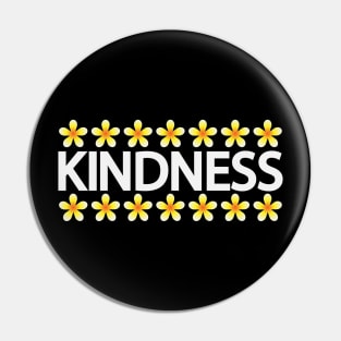 Kindness typography design Pin