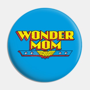 wonder mom Pin