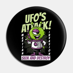 UFO Alien Seek And Destroy Pin