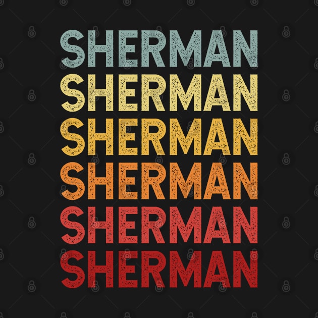 Sherman Vintage Name Gift by CoolDesignsDz