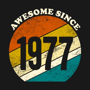 Awesome since 1977 vintage T-Shirt