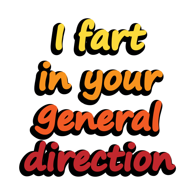 I fart in your general direction - fun quote by DinaShalash