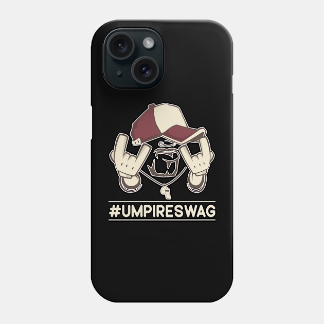 Umpire Swag Phone Case by WyldbyDesign