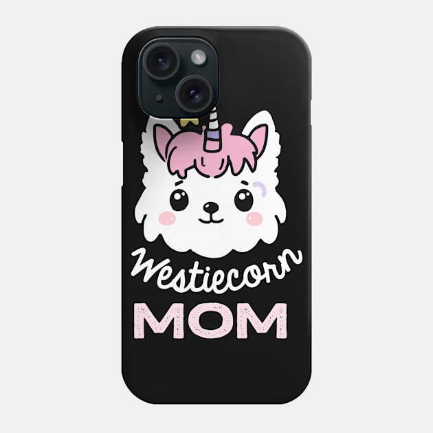 Westiecorn Unicorn Dog Owner West Highland White Terrier Dog Phone Case by BetterManufaktur