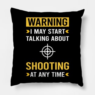 Warning Shooting Pillow