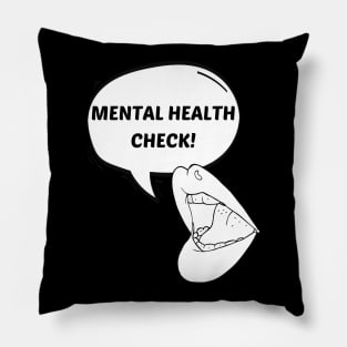 Mental Health Check! Pillow