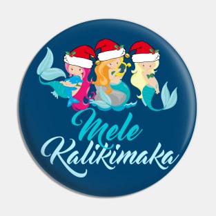 Mele Kalikimaka Mermaid Christmas Pin