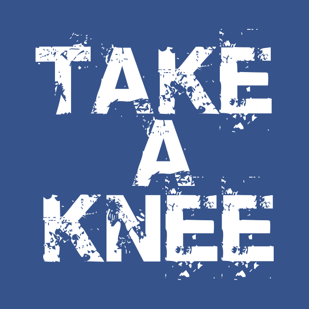 take a knee by POP-Tee