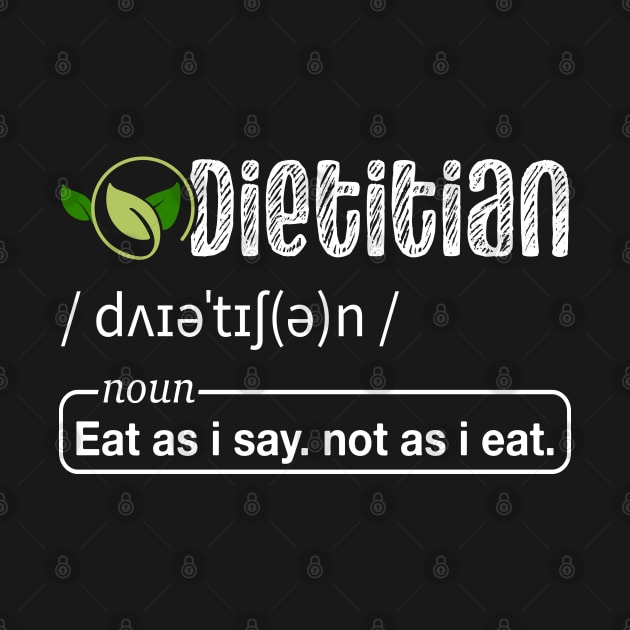 Funny Registered Dietitian Definition by White Martian