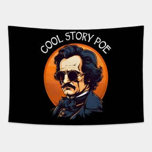 Funny Edgar Allan Poe - Cool Story Poe Tapestry
