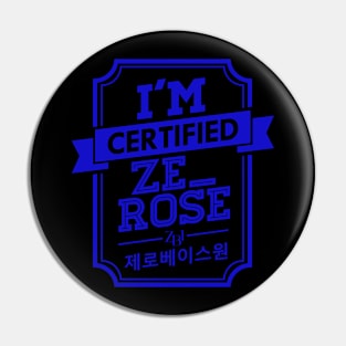 Certified ZB1 ZEROBASEONE ZE_ROSE Pin