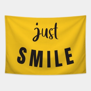 Just Smile Tapestry