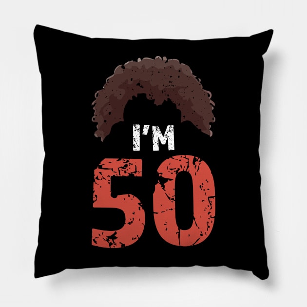 Im 50 Im Fifty Pillow by Tamsin Coleart