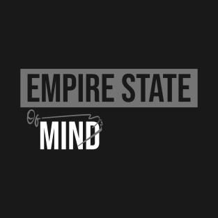 Empire state of mind T-Shirt