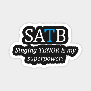 Tenor Superpower Magnet