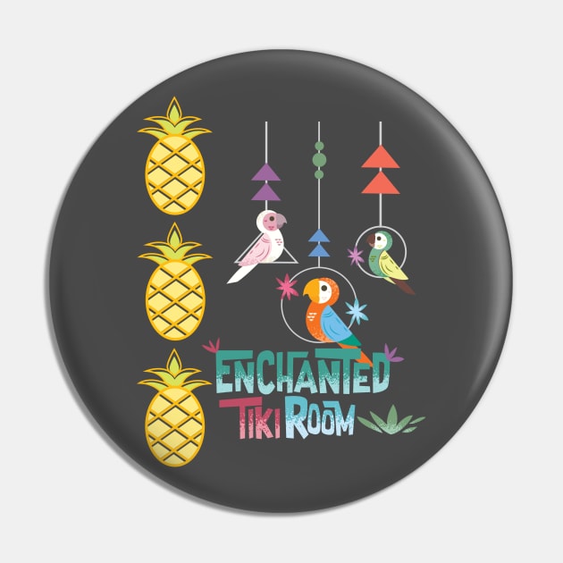 Enchanted Tiki Room Pin by WereAllMadBoutique