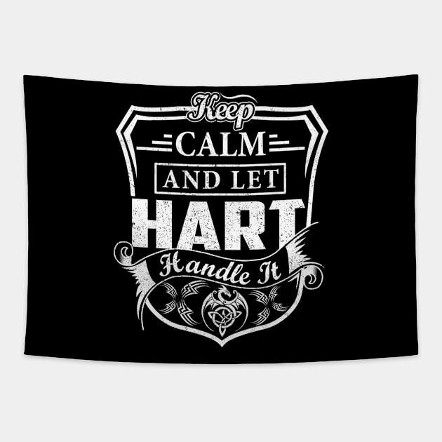 Keep Calm and Let HART Handle It Tapestry by Jenni