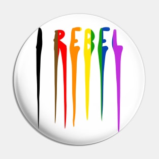 I REBEL Pin