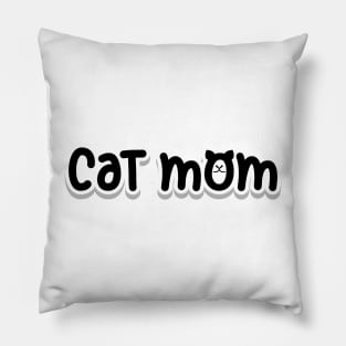 Cat Mom Black Pillow