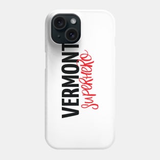 Vermont Superhero Phone Case